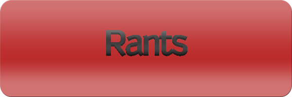 Rants